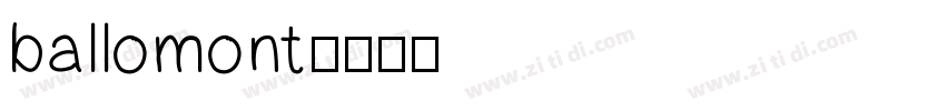ballomont字体转换