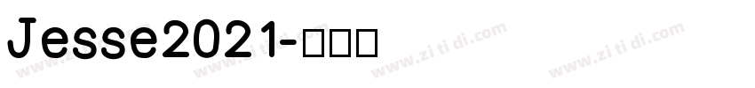 Jesse2021字体转换