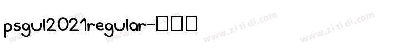 psgul2021regular字体转换