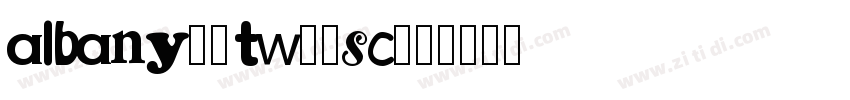 albany20tw20sc字体字体转换