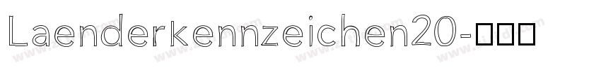 Laenderkennzeichen20字体转换