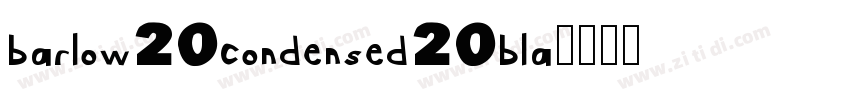 barlow20condensed20bla字体转换