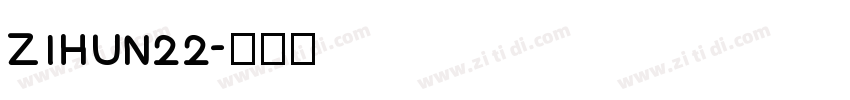 ZIHUN22字体转换