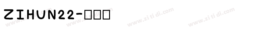 ZIHUN22字体转换