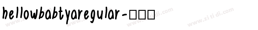 hellowbabtyaregular字体转换