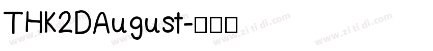 THK2DAugust字体转换