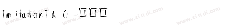 ImitationTWO字体转换
