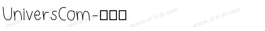 UniversCom字体转换