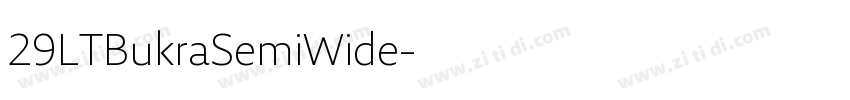 29LTBukraSemiWide字体转换