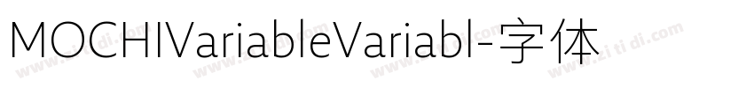 MOCHIVariableVariabl字体转换