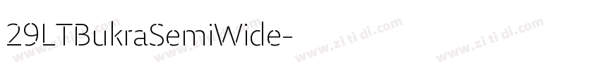 29LTBukraSemiWide字体转换