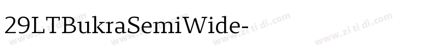 29LTBukraSemiWide字体转换
