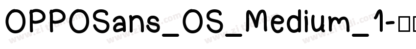 OPPOSans_OS_Medium_1字体转换
