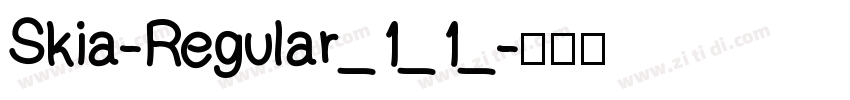 Skia-Regular_1_1_字体转换