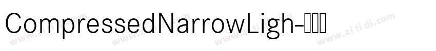 CompressedNarrowLigh字体转换