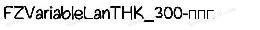 FZVariableLanTHK_300字体转换