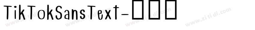 TikTokSansText字体转换