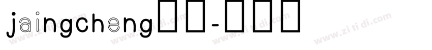 jaingcheng指引字体转换