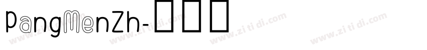 PangMenZh字体转换
