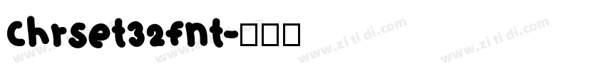 Chrset32fnt字体转换
