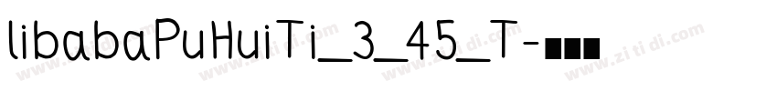 libabaPuHuiTi_3_45_T字体转换