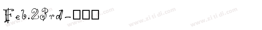 Feb.23rd字体转换