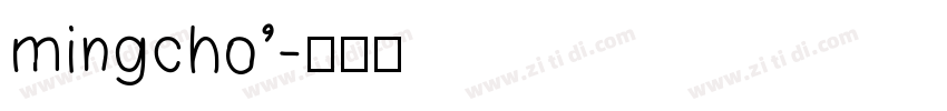mingcho’字体转换
