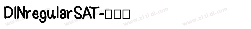 DINregularSAT字体转换
