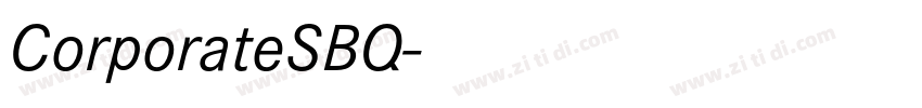 CorporateSBQ字体转换