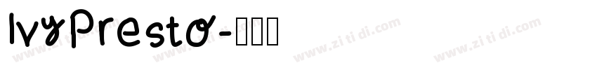 IvyPresto字体转换