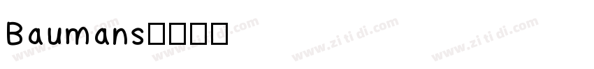 Baumans字体转换