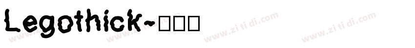 Legothick字体转换