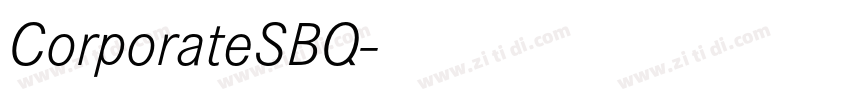 CorporateSBQ字体转换