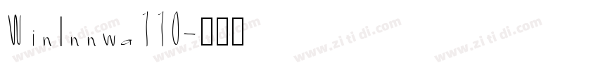 WinInnwa110字体转换