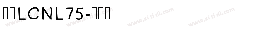 梦源LCNL75字体转换