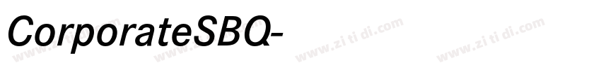 CorporateSBQ字体转换