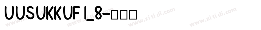 UUSUKKUFI_8字体转换