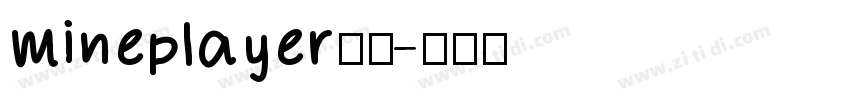 mineplayer普通字体转换