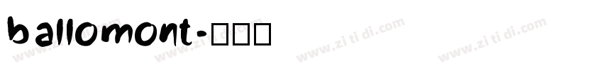 ballomont字体转换