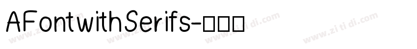 AFontwithSerifs字体转换