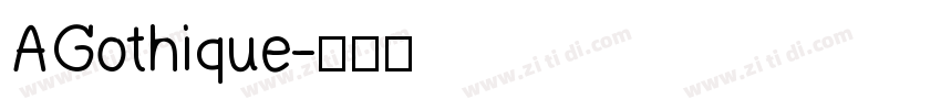 AGothique字体转换