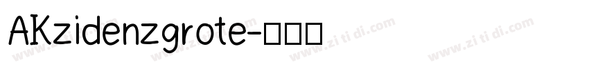 AKzidenzgrote字体转换