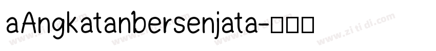aAngkatanbersenjata字体转换