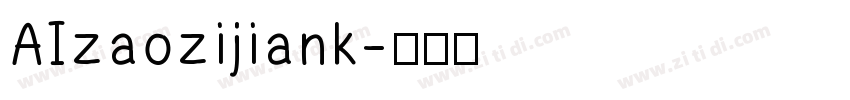 AIzaozijiank字体转换