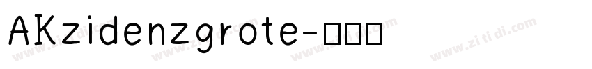 AKzidenzgrote字体转换