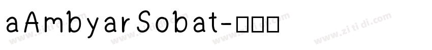 aAmbyarSobat字体转换
