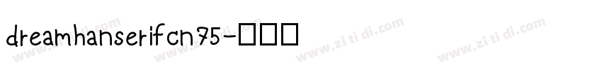dreamhanserifcn75字体转换