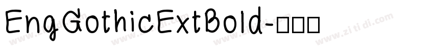 EngGothicExtBold字体转换