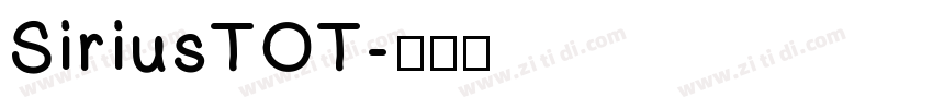 SiriusTOT字体转换