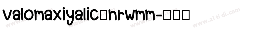 valomaxiyalic—nrwmm字体转换